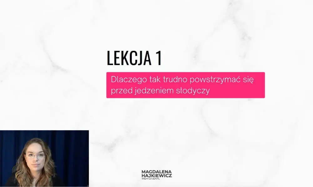 Lekcja 1 kursu jak przestać jeść słodycze